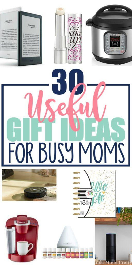 Holiday Gift Ideas For Mom
 30 Useful Gift Ideas for Busy Moms Simple Made Pretty