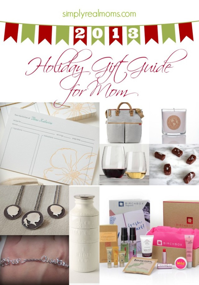 Holiday Gift Ideas Moms
 2013 Holiday Gift Guide Gifts For Moms