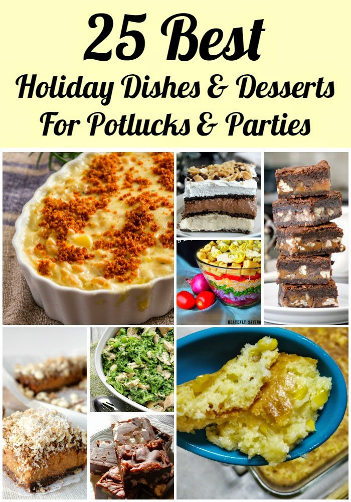 Holiday Party Potluck Ideas
 25 of the Best Holiday Recipe Ideas for Potlucks and