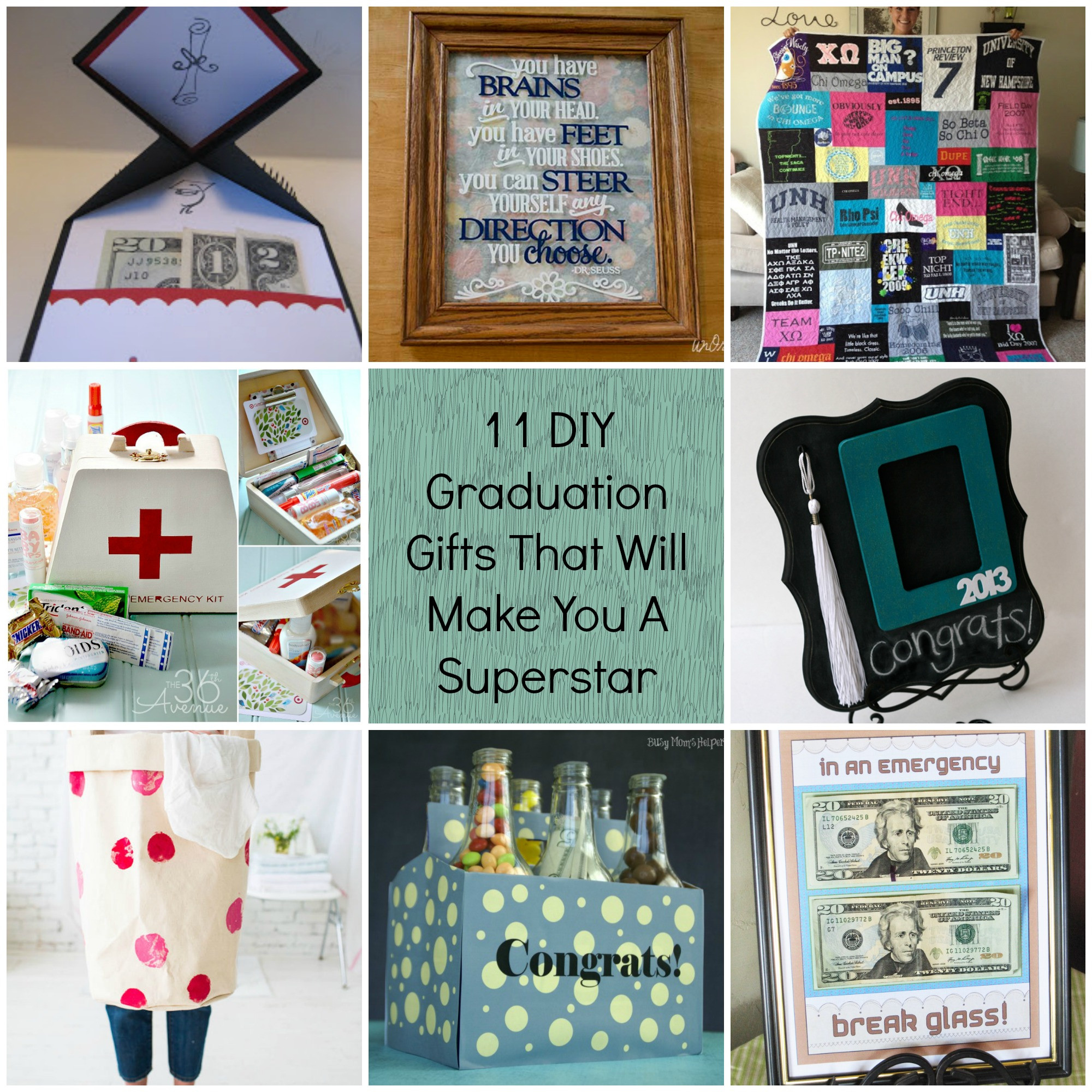 Homemade Graduation Gift Ideas
 11 DIY Graduation Gifts That Will Make You A Superstar