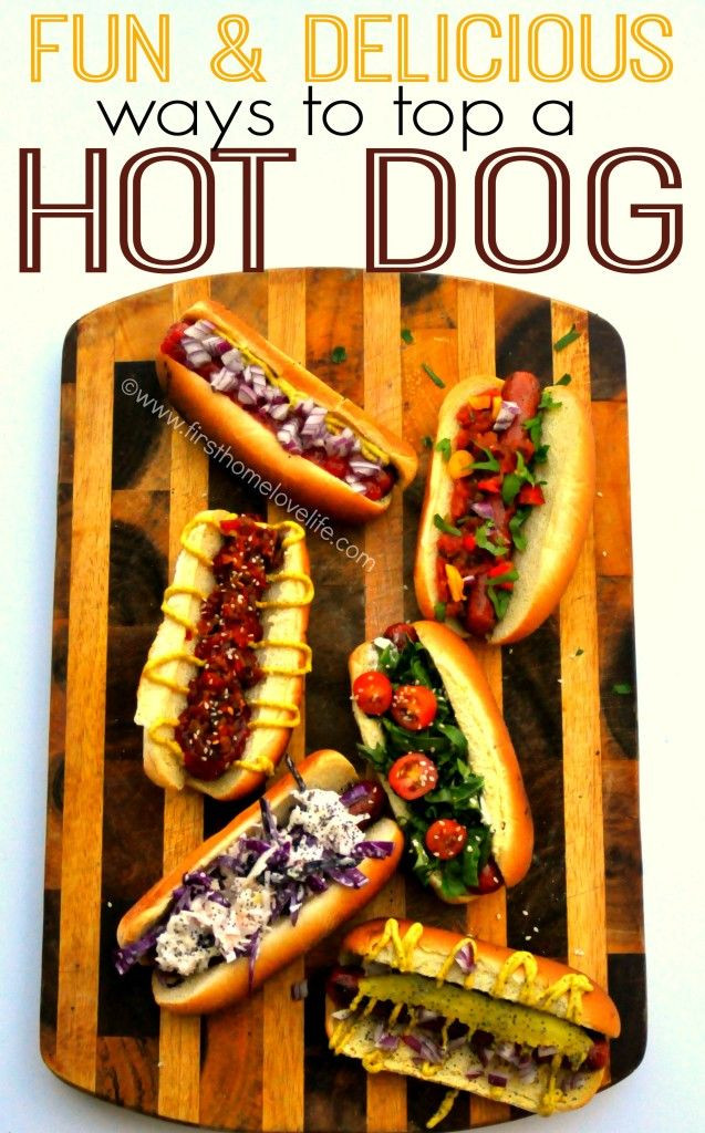 Hot Dogs Condiments
 Must Try Hot Dog Toppings