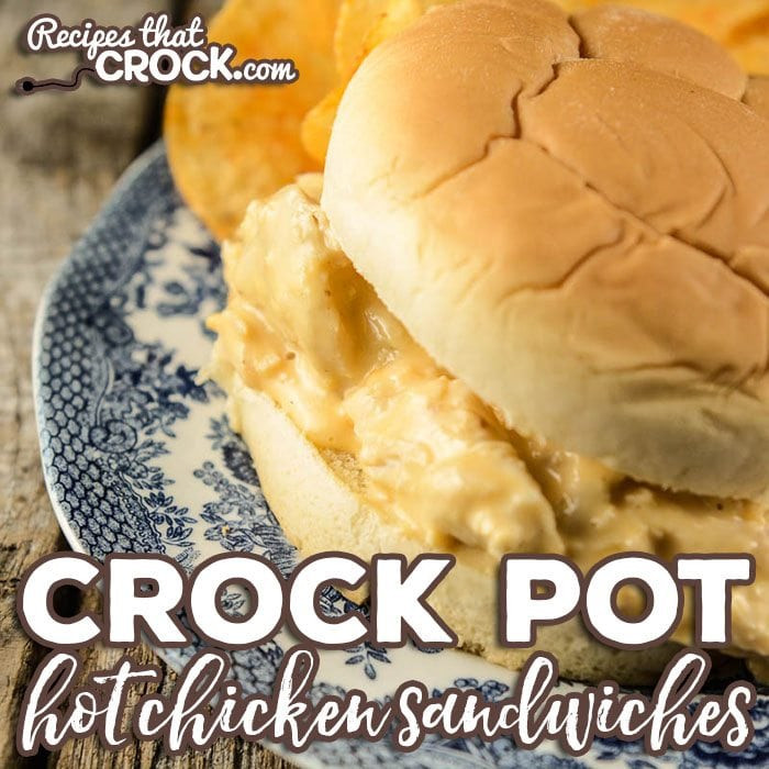 Hot Turkey Sandwiches For A Crowd
 Crock Pot Hot Chicken Sandwiches Recipes That Crock