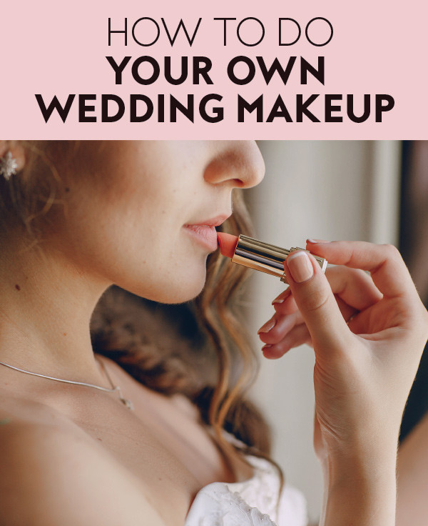 How To Do Your Own Wedding Makeup
 How to Do Your Own Wedding Makeup