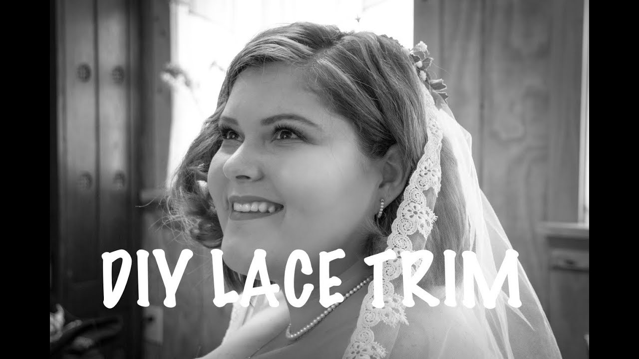 How To Make A Wedding Veil With Lace Trim
 DIY Lace Trim on Wedding Veil