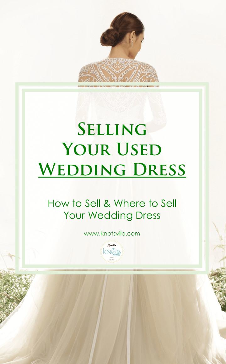 How To Sell A Wedding Dress
 How To Sell Your Wedding Dress And Where To Do So KnotsVilla