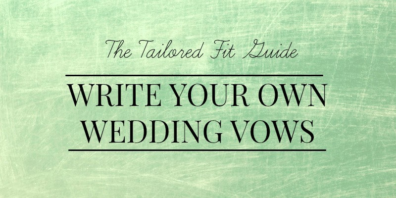 How To Write Wedding Vows For Him
 Ultimate Wedding Vow Guide Vow Templates & Examples