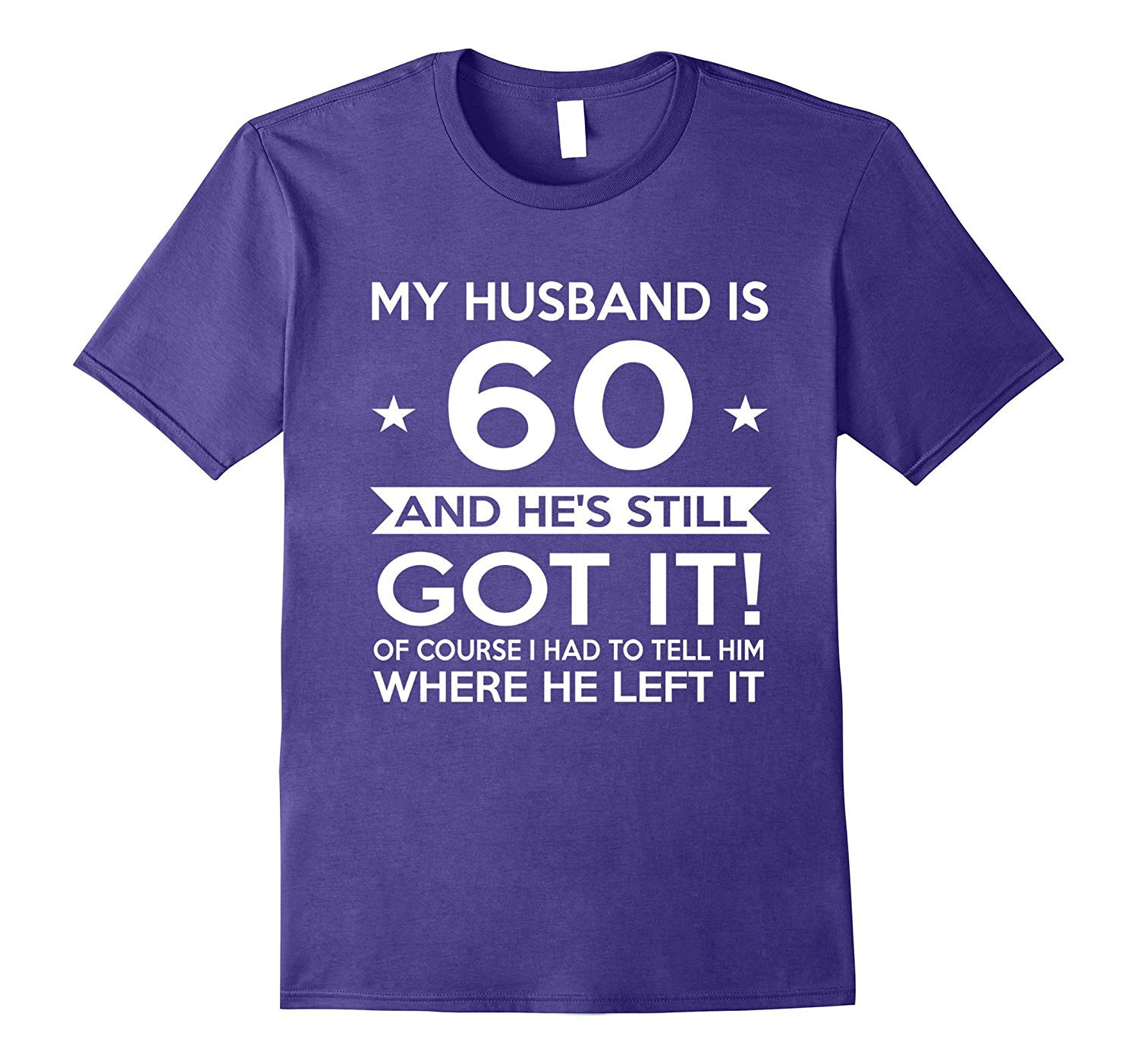 Husband Birthday Gift Ideas
 My Husband is 60 60th Birthday Gift Ideas for him CL