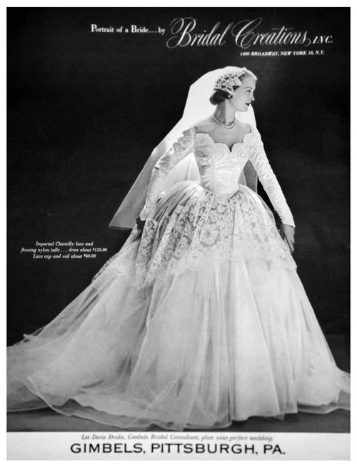 I Do I Do Wedding Gowns
 Gimbel’s bridal gown ad 1952 I do 50 s style