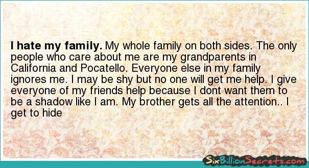 I Hate My Family Quotes
 I Hate My Family Quotes QuotesGram