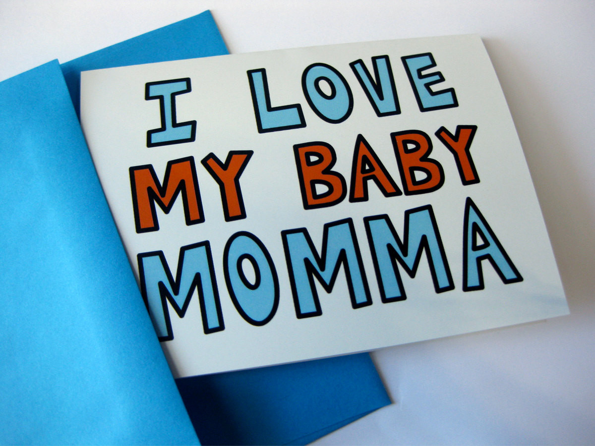 Best 21 I Love My Baby Mama Quotes Home Family Style And Art Ideas