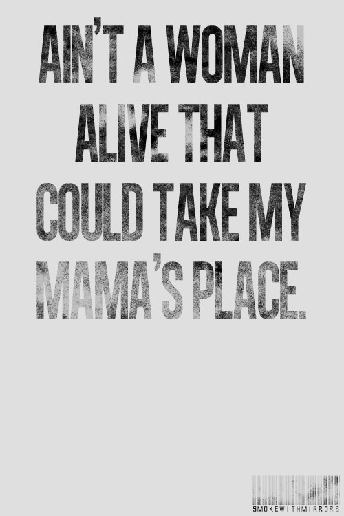 I Love My Baby Mama Quotes
 Quotes I Love My Mama QuotesGram
