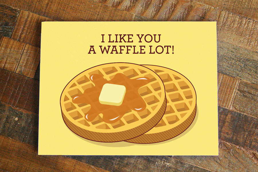 I Love You Like Quotes Funny
 Waffles card I like you a waffle lot pun funny love card i