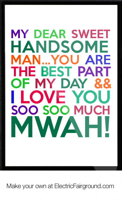 I Love You Man Quotes
 My Husband I Love You Quotes QuotesGram