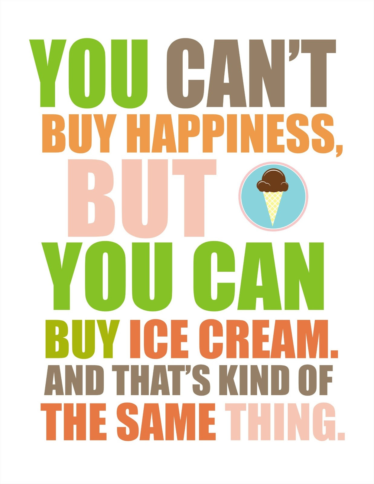 Ice Cream Quotes Funny
 Great Ice Cream Quotes QuotesGram