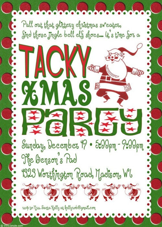 Ideas For Family Christmas Party
 Items similar to Tacky Christmas Party Invitation on Etsy