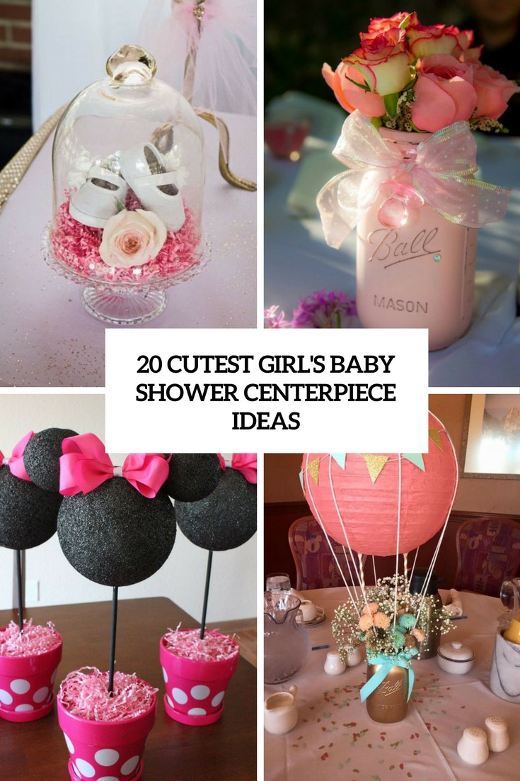 Ideas For Girl Baby Shower Decorations
 20 Cutest Girl’s Baby Shower Centerpiece Ideas Shelterness