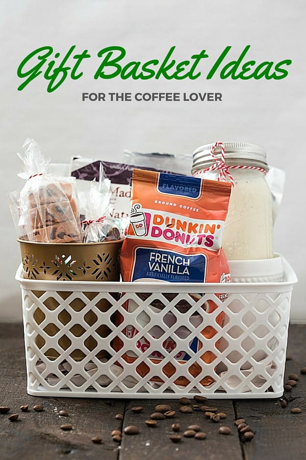 Ideas For Making A Coffee Gift Basket
 Gift Basket Ideas for the Coffee Lover Gal on a Mission