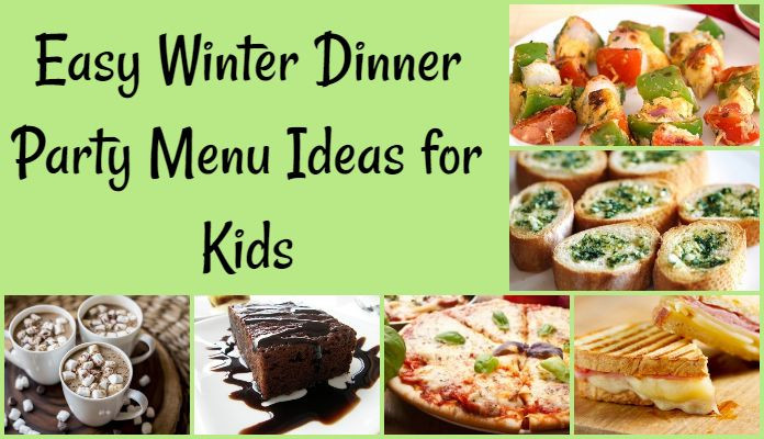 Indian Dinner Menu Ideas For A Party
 Winter Dinner Party Menu and Recipes Ideas for Indian Kids
