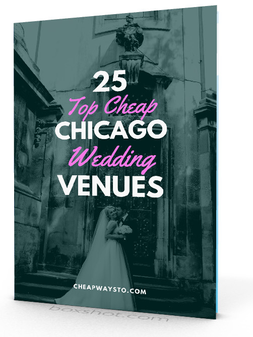 Inexpensive Wedding Venues Chicago
 10 Cheap Wedding Venues in Chicago Illinois • Cheap Ways