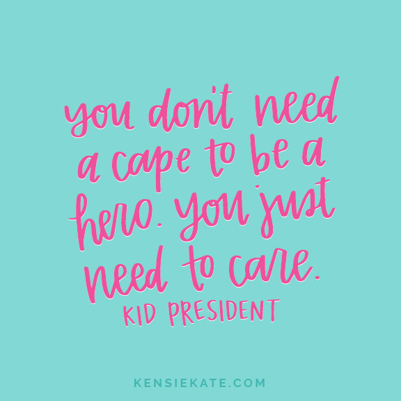 Inspiration Quotes For Children
 9 Kid President Quotes You Need in Your Life — Kensie Kate