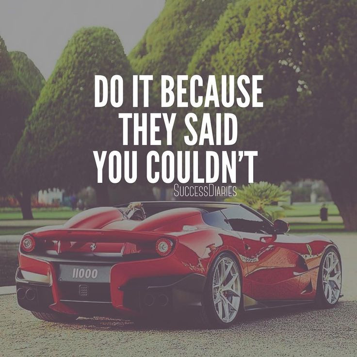 Inspirational Car Quotes
 109 best Motivation Cars images on Pinterest