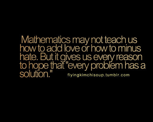Inspirational Math Quotes
 Math Equation Quotes Inspirational QuotesGram