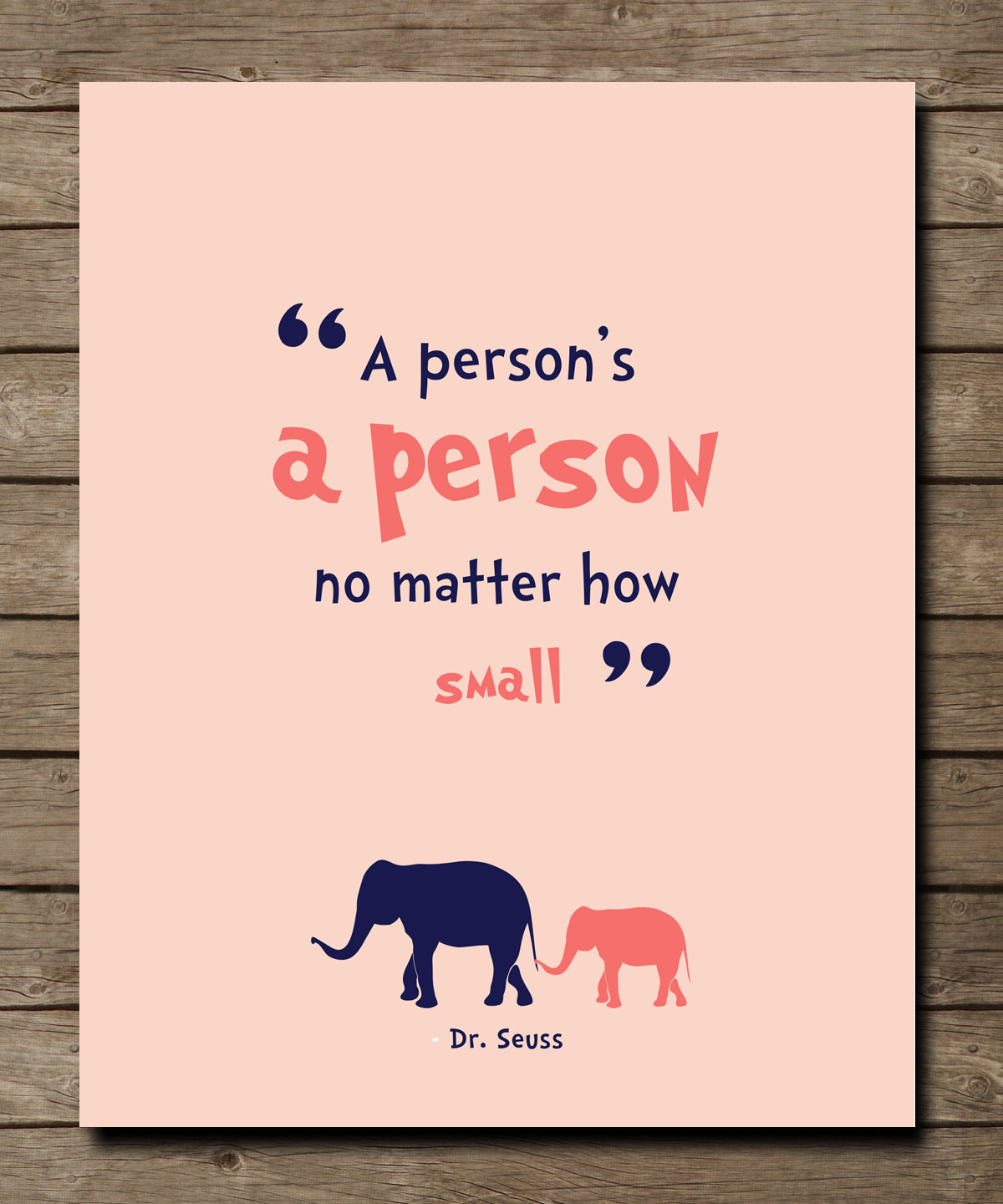 Inspirational Quote Dr Seuss
 Dr Seuss Quote A person s a Person quote Inspiring