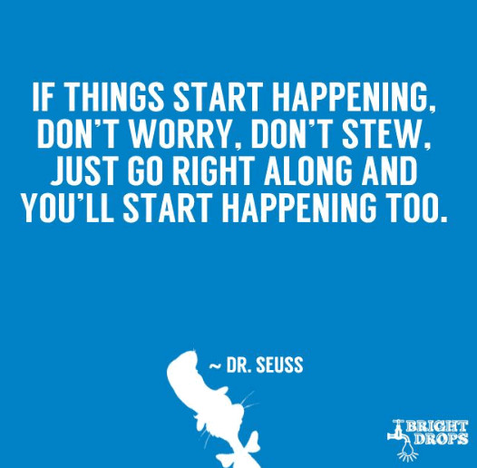 Inspirational Quote Dr Seuss
 Inspirational Dr Seuss Quotes Love Life and Learning