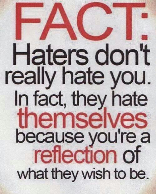 Inspirational Quotes About Haters
 Haters ♡ Inspirational quotes ♡