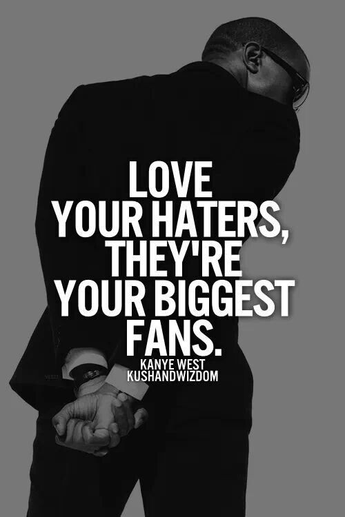 Inspirational Quotes About Haters
 I Fuckin Love You Quotes QuotesGram