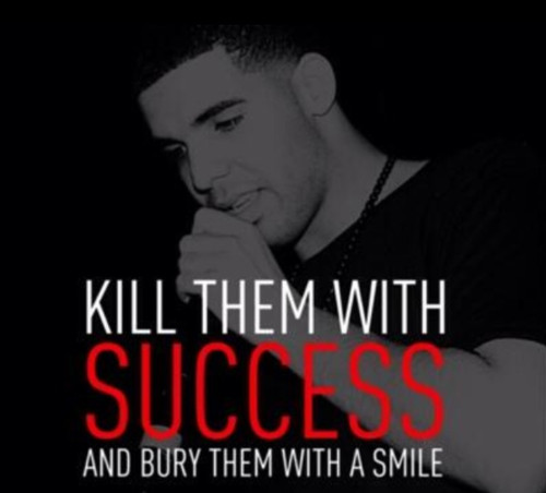 Inspirational Quotes By Rappers
 Drake Quotes About Success QuotesGram