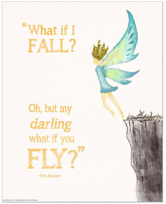 Inspirational Quotes Children Books
 What If I Fall Inspirational Literary Quote Poster For