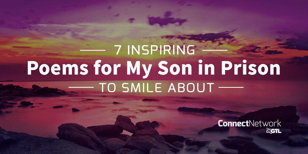 Inspirational Quotes For Prisoners
 7 Inspiring Poems for My Son in Prison to Smile About