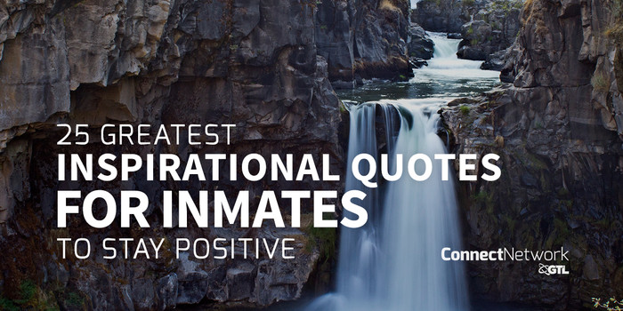 Inspirational Quotes For Prisoners
 25 Greatest Inspirational Quotes for Inmates to Stay Positive