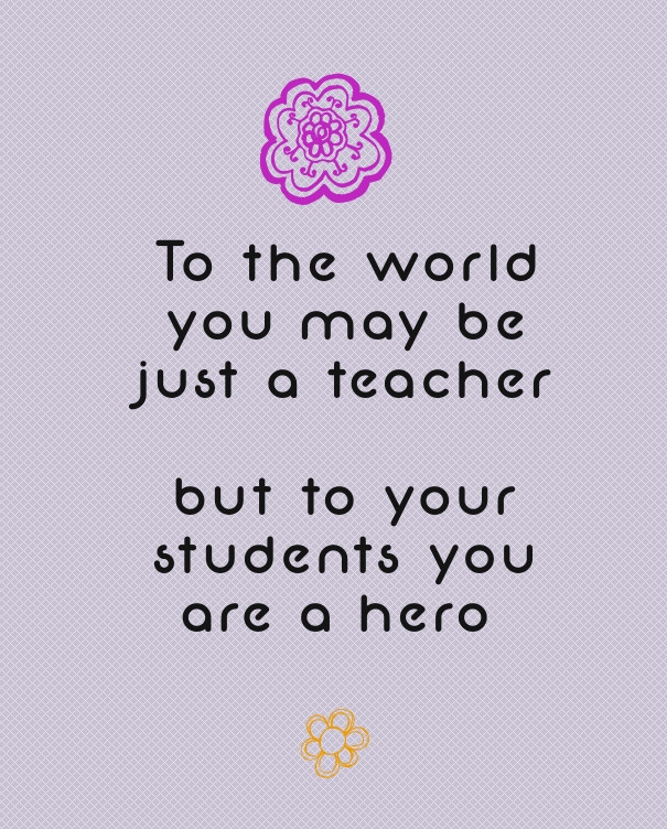 Inspirational Quotes For Teachers
 Inspirational Quotes From Teachers QuotesGram