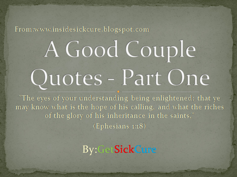Inspirational Quotes For Wife
 A Good Husband and Good Wife Base Biblical Wisdom