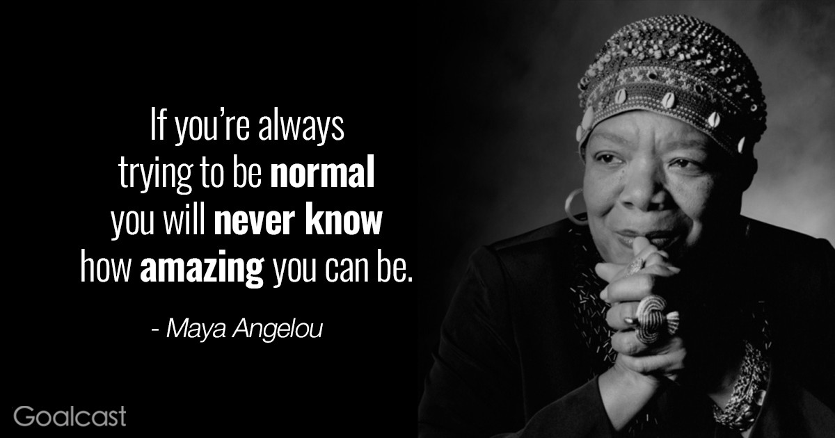 Inspirational Quotes Maya Angelou
 25 Maya Angelou Quotes To Inspire Your Life