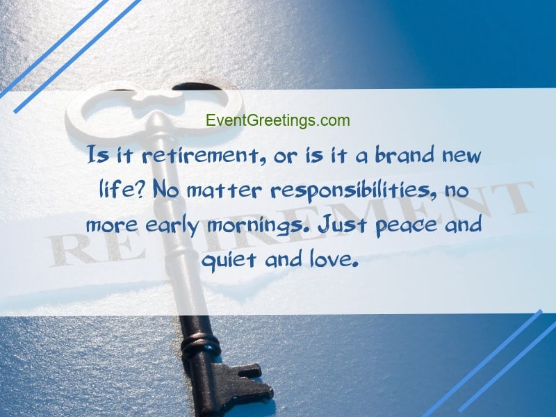 Inspirational Retirement Quotes
 120 Inspirational Retirement Quotes And Messages