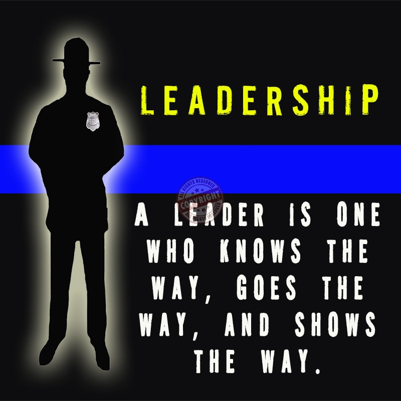Inspiring Leadership Quotes
 Police Leadership Motivational Quotes QuotesGram