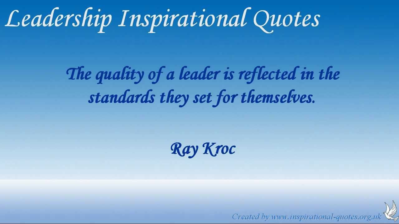 Inspiring Leadership Quotes
 Leadership Inspirational Quotes