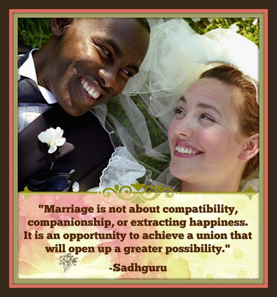Interracial Marriage Quotes
 Quotes Isha Foundation USA