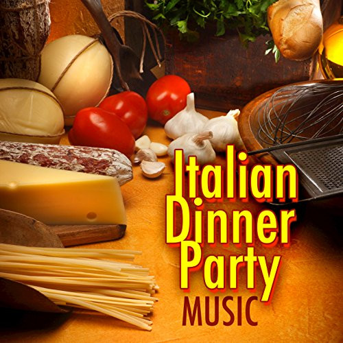 Italian Dinner Music
 Mangia Italian Dinner Night by Rebecca Arons on Amazon