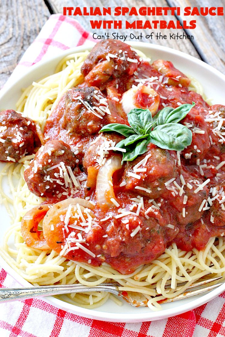 Italian Spaghetti Recipe
 Italian Spaghetti Sauce with Meatballs Can t Stay Out of