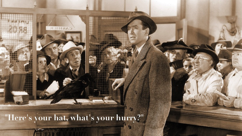 It'S A Wonderful Life Famous Quotes
 20 Movie Quotes That Should Be More Famous