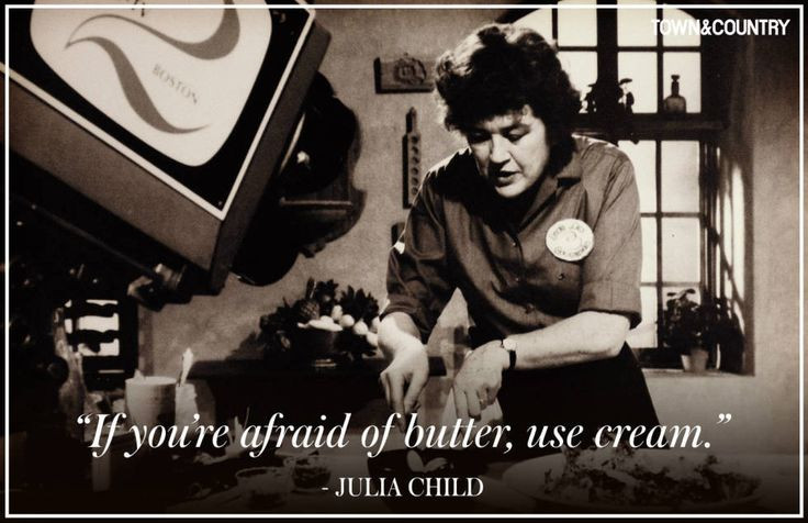 Julia Child Famous Quotes
 31 best images about People who inspire me on Pinterest
