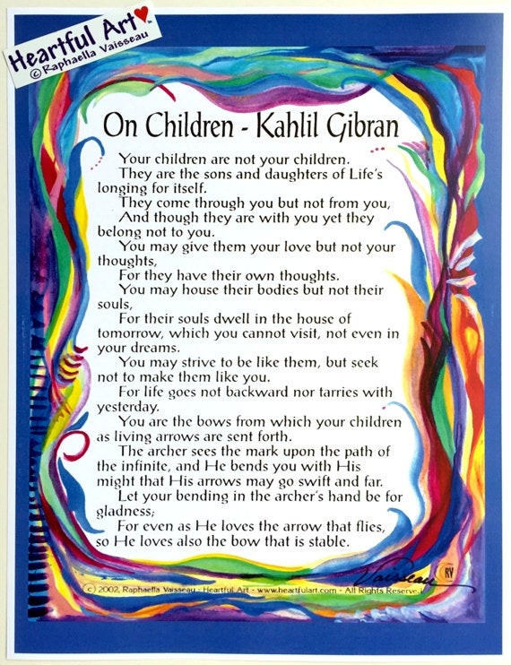 Kahlil Gibran Quotes Children
 ON CHILDREN 8x11 Kahlil Gibran Inspirational QUOTE by