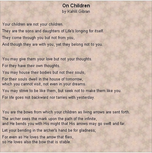 Kahlil Gibran Quotes Children
 Children by Kahlil Gibran