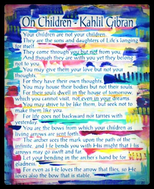Kahlil Gibran Quotes On Children
 Children by Kahlil Gibran Let Us Write