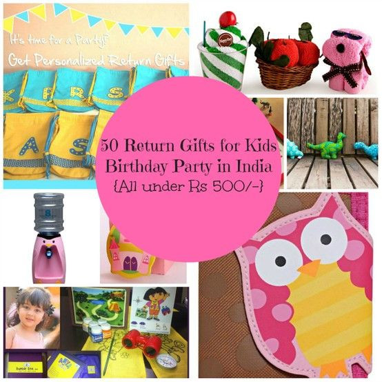 Kids Birthday Return Gift Ideas
 Return ts Ideas for kids in India 50 return ts for