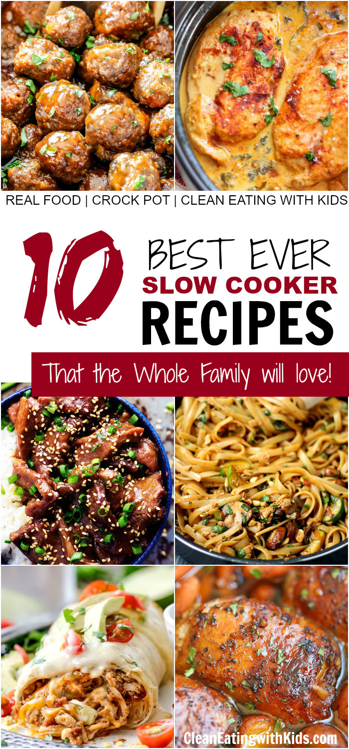 Kids Favorite Crock Pot Recipes
 10 of the Best Clean Eating Crockpot Recipes that Kids
